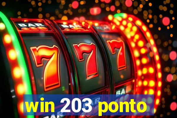 win 203 ponto